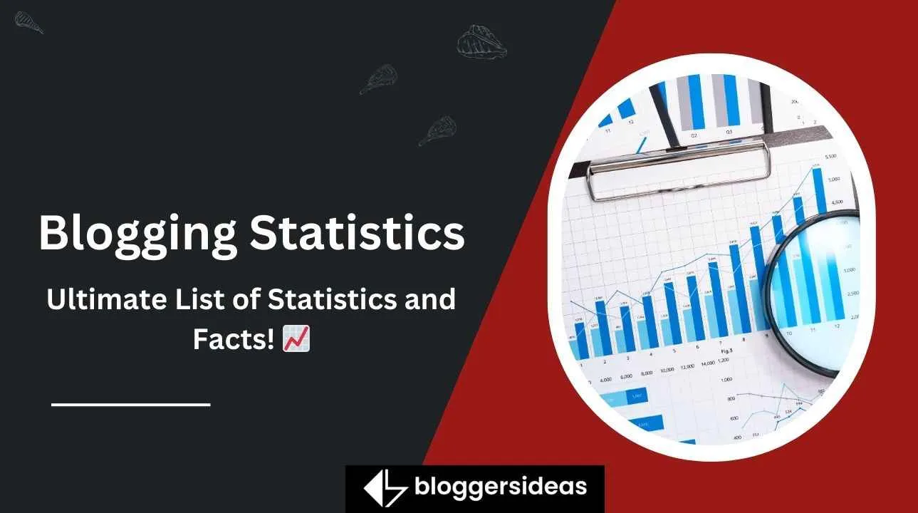 Blogging Statistics