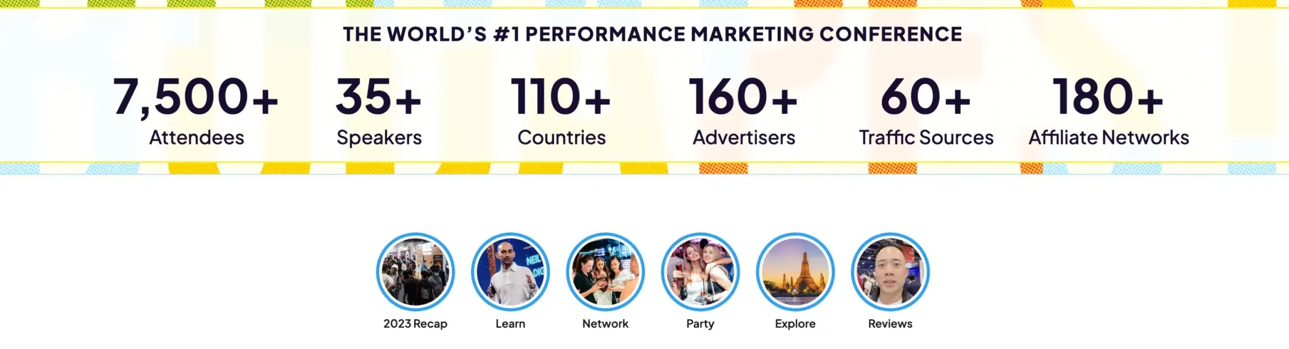 THE WORLD’S #1 PERFORMANCE MARKETING CONFERENCE