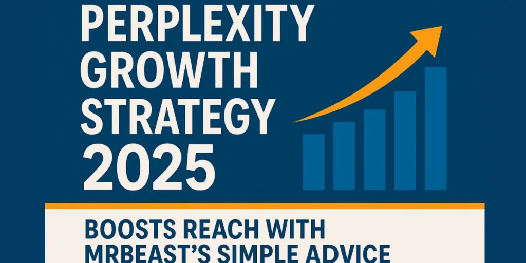 Know about Perplexity Growth Strategy for 2025