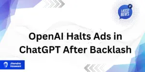 OpenAI pauses ads in ChatGPT following user backlash over the unexpected change, aiming to address concerns and improve the user experience.